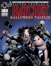 Victor Crowley’s Hatchet Halloween Tales IV cover
