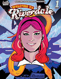 Chilling Adventures Presents… Welcome to Riverdale cover
