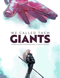 We Called Them Giants