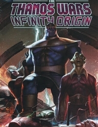 The Thanos Wars: Infinity Origin cover