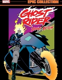 Ghost Rider: Danny Ketch Epic Collection: Vengeance Reborn cover