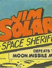 Jim Solar Space Sheriff Defeats the Moon Missile Men cover