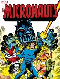 Micronauts: The Original Marvel Years Omnibus cover