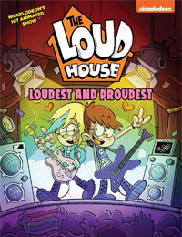 The Loud House: Loudest and Proudest