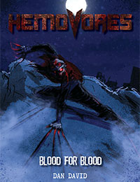 Hemovores: Blood for blood