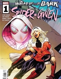 What If...? Dark: Spider-Gwen cover