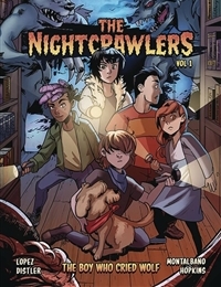 The Nightcrawlers: The Boy Who Cried Wolf