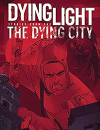 Dying Light: Stories From the Dying City cover