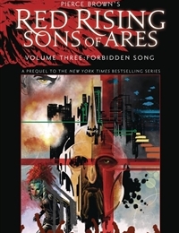 Pierce Brown's Red Rising: Sons of Ares: Forbidden Song cover