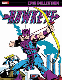 Hawkeye Epic Collection: The Avenging Archer cover