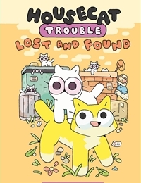 Housecat Trouble: Lost and Found cover