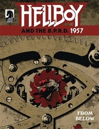 Hellboy and the B.P.R.D.: 1957 - From Below cover