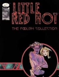 Little Red Hot: The Foolish Collection cover