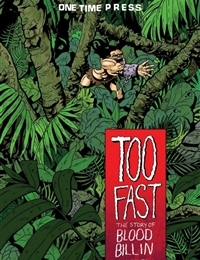 Too Fast: The Story of Blood Billin cover