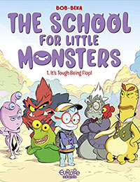 The School for Little Monsters: It's Tough Being Flop cover