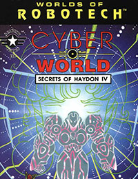 Robotech: Cyber World - Secrets of Haydon IV cover