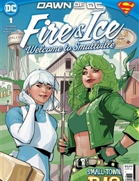 Fire & Ice: Welcome to Smallville cover