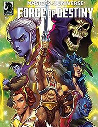 Masters of the Universe: Forge of Destiny cover