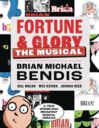 Fortune & Glory: The Musical