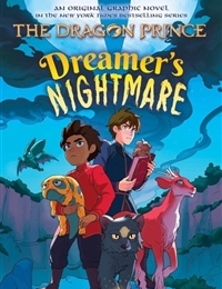 The Dragon Prince: Dreamer's Nightmare