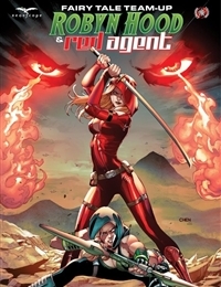 Fairy Tale Team-Up: Robyn Hood & Red Agent