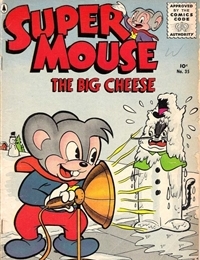 Supermouse, The Big Cheese