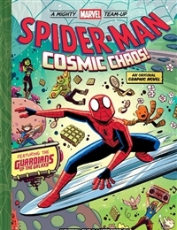 A Mighty Marvel Team-Up - Spider-Man: Cosmic Chaos! cover