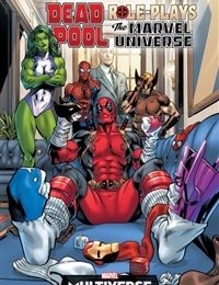 Deadpool Role-Plays The Marvel Universe cover