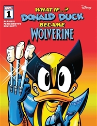 What If...? Donald Duck Became Wolverine