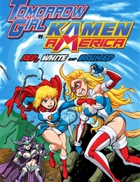 Tomorrow Girl vs Kamen America: Red, White and Bruised cover