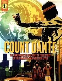 Count Dante: The Unauthorized (But Sort of True) Story of the Deadliest Man Who Ever Lived cover