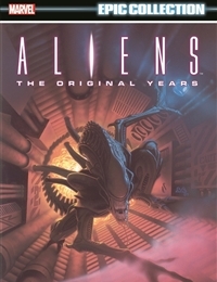 Aliens Epic Collection: The Original Years cover