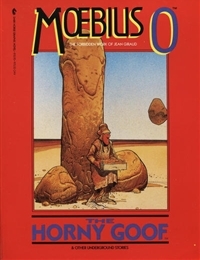 Moebius 0 - The Horny Goof & Other Underground Stories cover