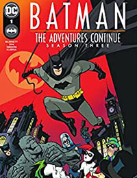 Batman: The Adventures Continue Season Three