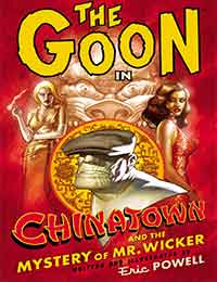 The Goon: Chinatown and the Mystery of Mr. Wicker