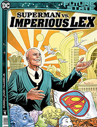 Future State: Superman vs. Imperious Lex