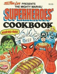 The Mighty Marvel Superheroes' Cookbook