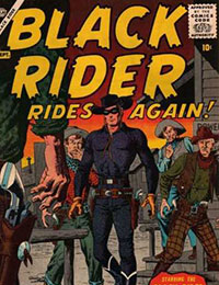 The Black Rider Rides Again!