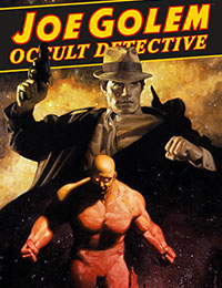 Joe Golem: Occult Detective Omnibus