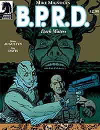 B.P.R.D.: Dark Waters
