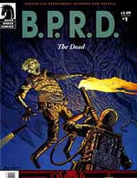 B.P.R.D.: The Dead