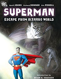 Superman: Escape From Bizarro World