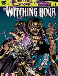 Justice League Dark and Wonder Woman: The Witching Hour