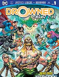 Justice League/Aquaman: Drowned Earth Special
