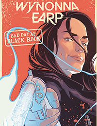 Wynonna Earp: Bad Day At Black Rock