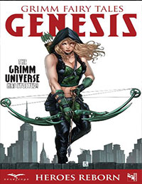 Grimm Fairy Tales: Genesis: Heroes Reborn