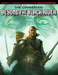 The Cimmerian: Beyond The Black River