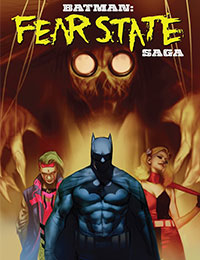 Batman: Fear State Saga