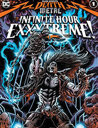 Dark Nights: Death Metal Infinite Hour Exxxtreme!