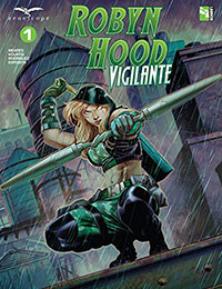 Robyn Hood: Vigilante